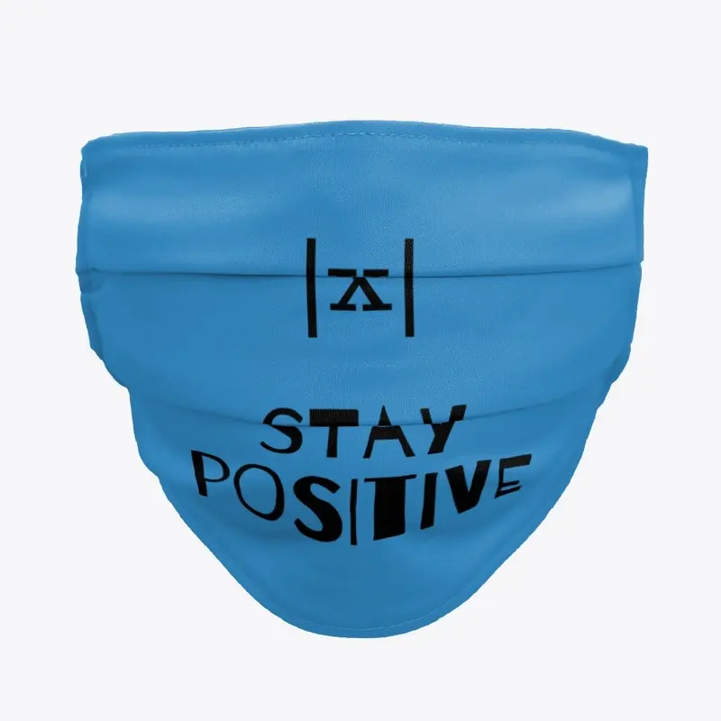 Stay Positive lxl