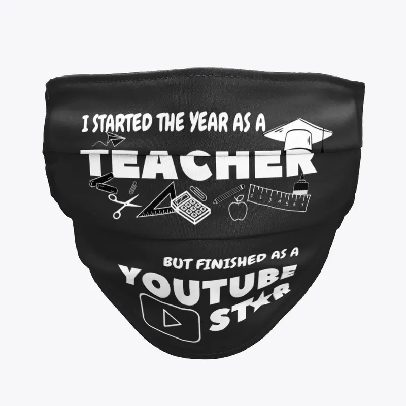 I started the year as a teacher